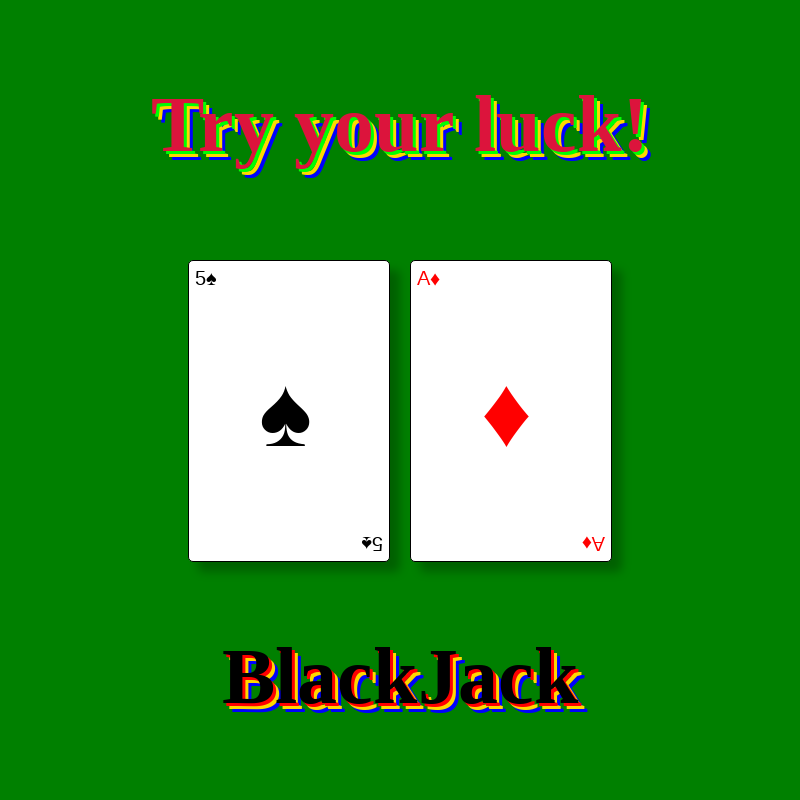 Try your Luck: BlackJack #2