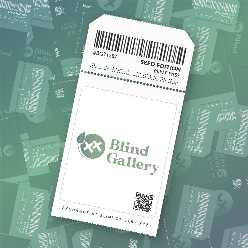 Blind Gallery Mint Pass (Seed Edition) #293