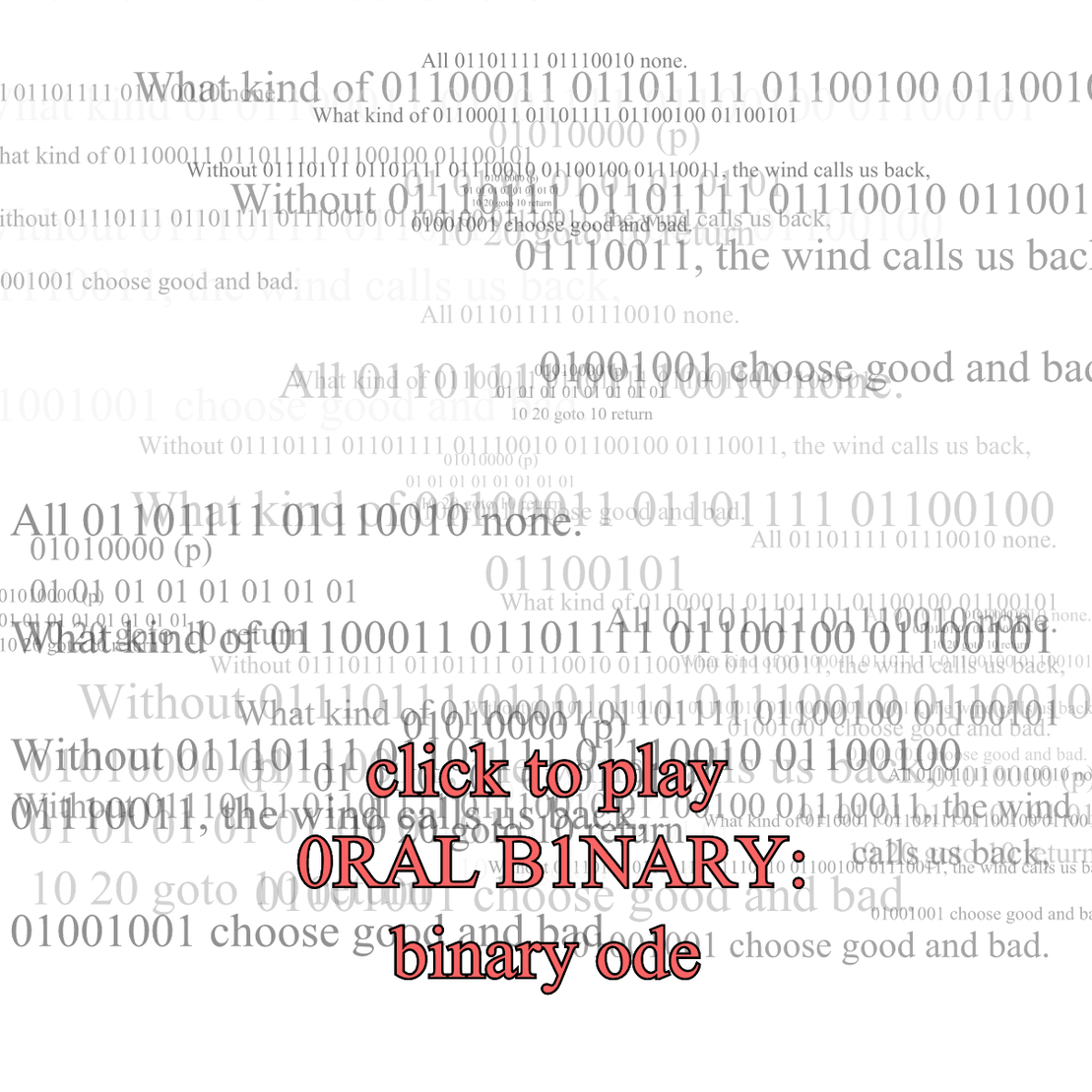 0RAL B1NARY: “BINARY ODE” #219