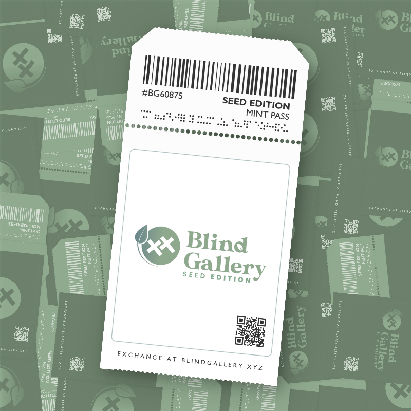 Blind Gallery Mint Pass (Seed Edition) #99