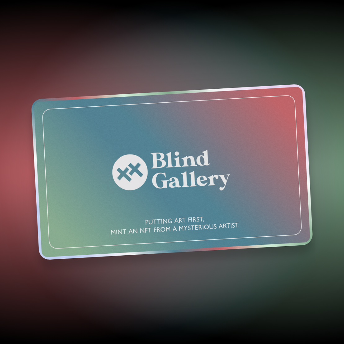 Blind Gallery Club Membership #14