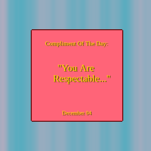 Compliment Of The Day #11