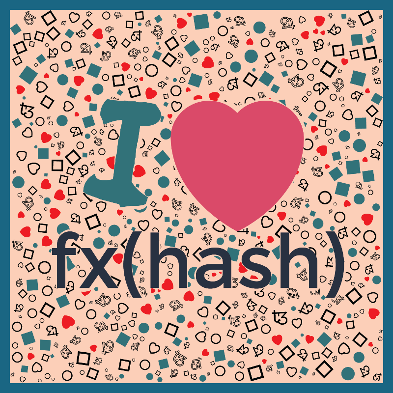 I Love Fxhash #43