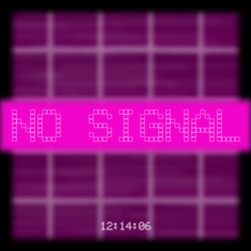 No Signal #154