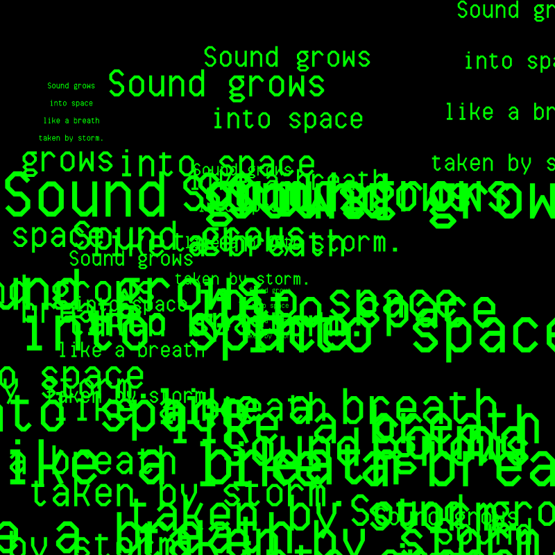 SOUND GROWS INTO SPACE