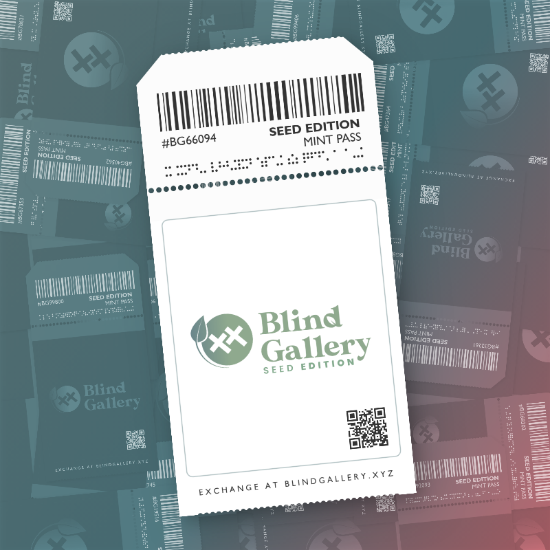 Blind Gallery Mint Pass (Seed Edition) #81