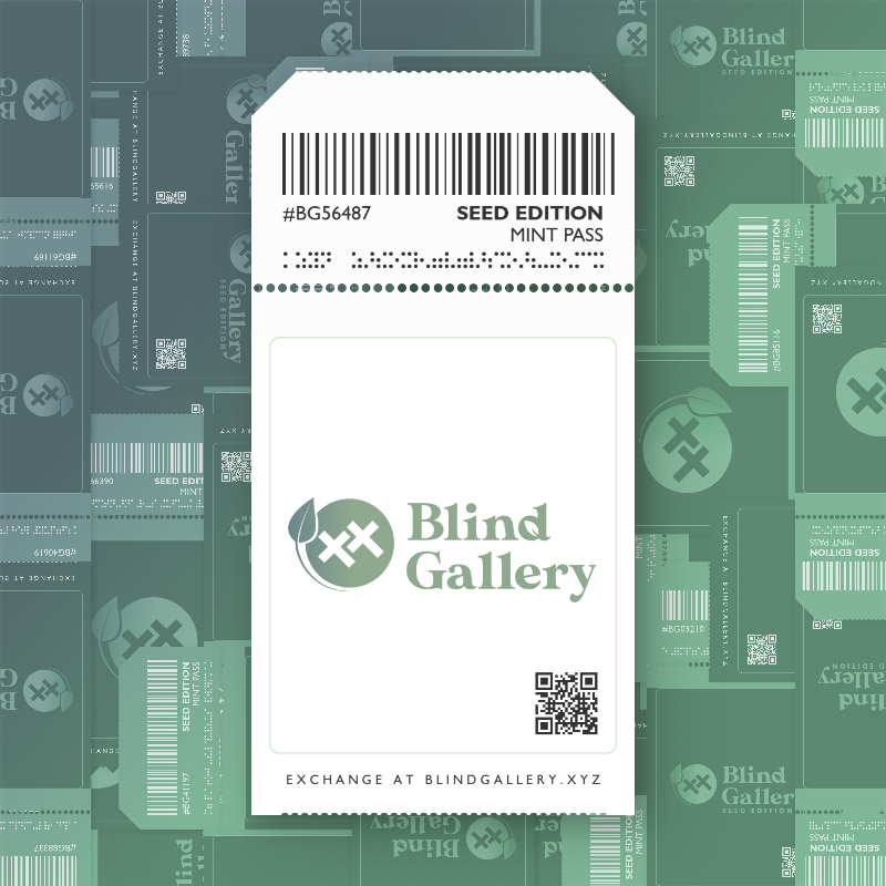 Blind Gallery Mint Pass (Seed Edition) #177