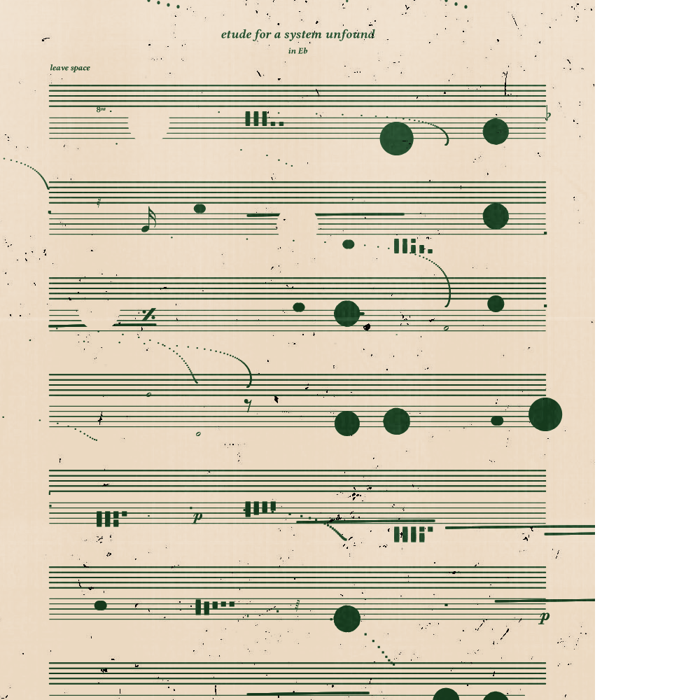 etude for a system unfound #159