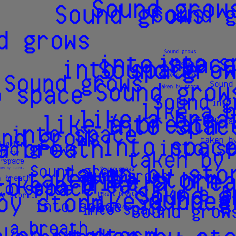 SOUND GROWS INTO SPACE #74
